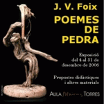 Poemes de pedra, de J. V. Foix. Propostes didàctiques i altres materials
