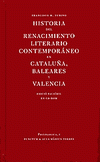Historia del Renacimiento literario, contemporáneo en Cataluña, Valencia y Baleares
